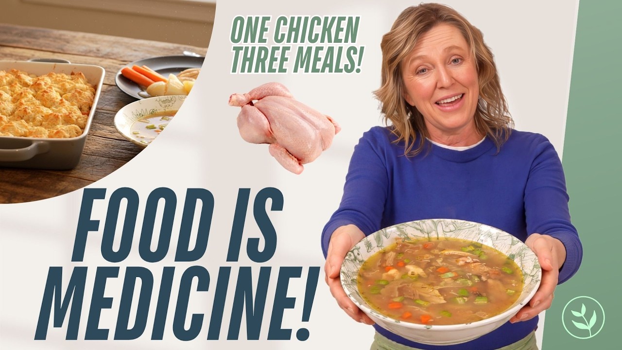 Food as Medicine: Grandma’s Chicken Soup (3 Healing Meals from One Chicken)
