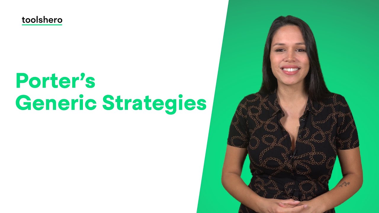 Porter's Generic Strategies | Explained by Toolshero
