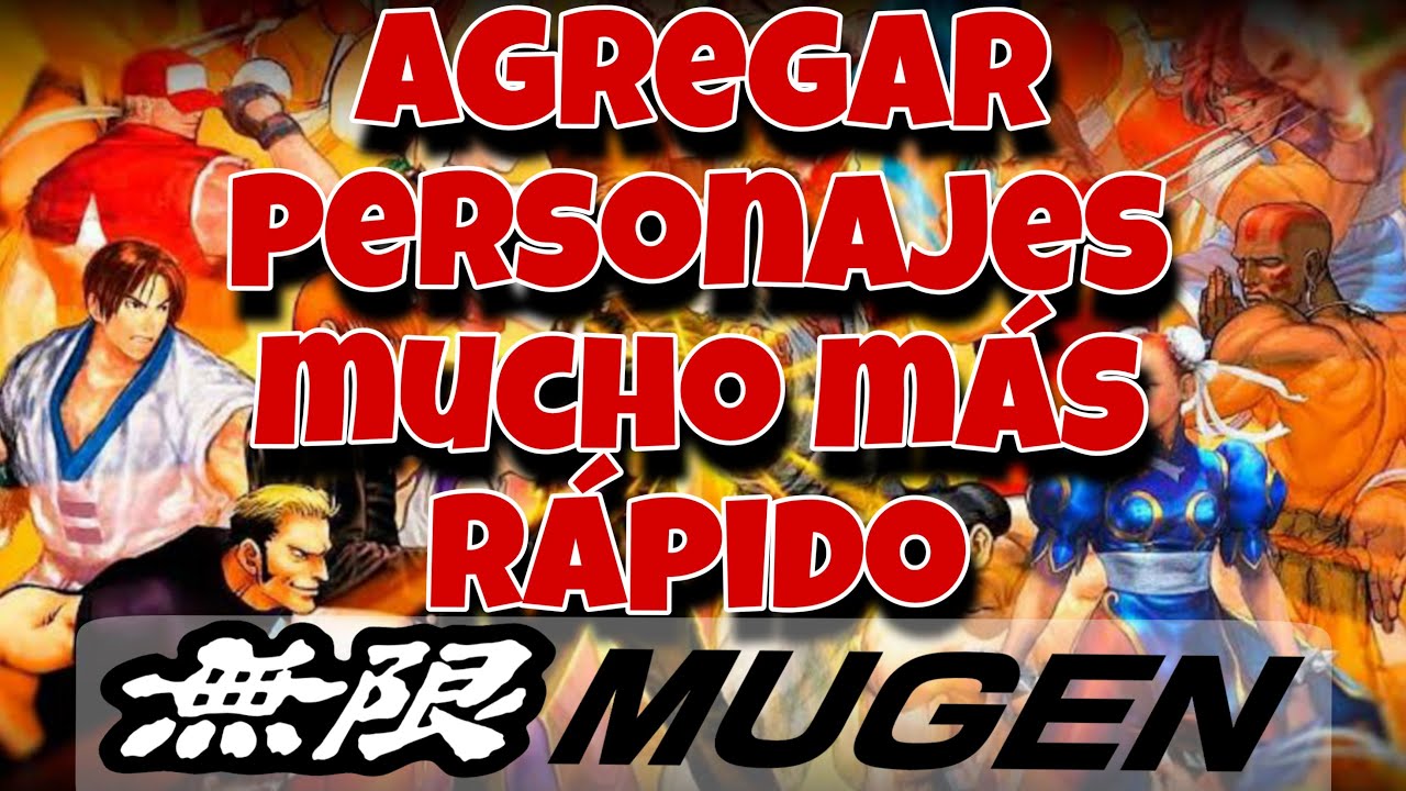 Agrega personajes mucho mas rapido a tu M.U.G.E.N.
