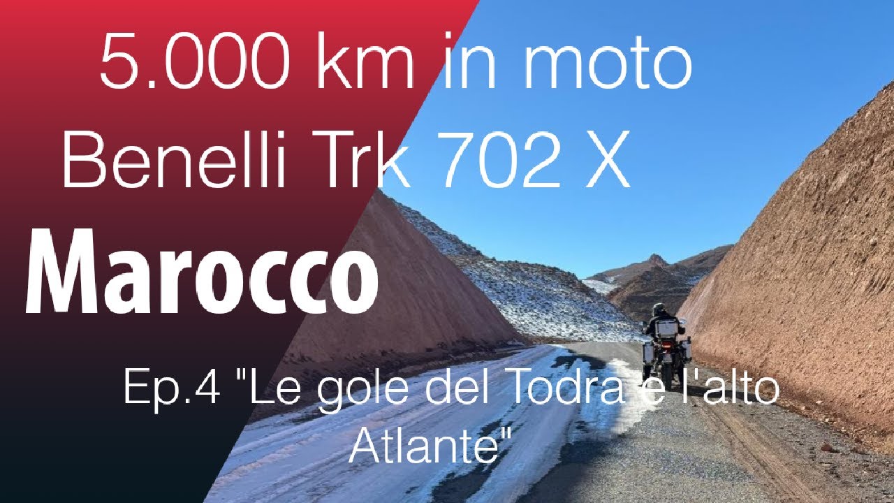 Marocco in moto Ep. 4  