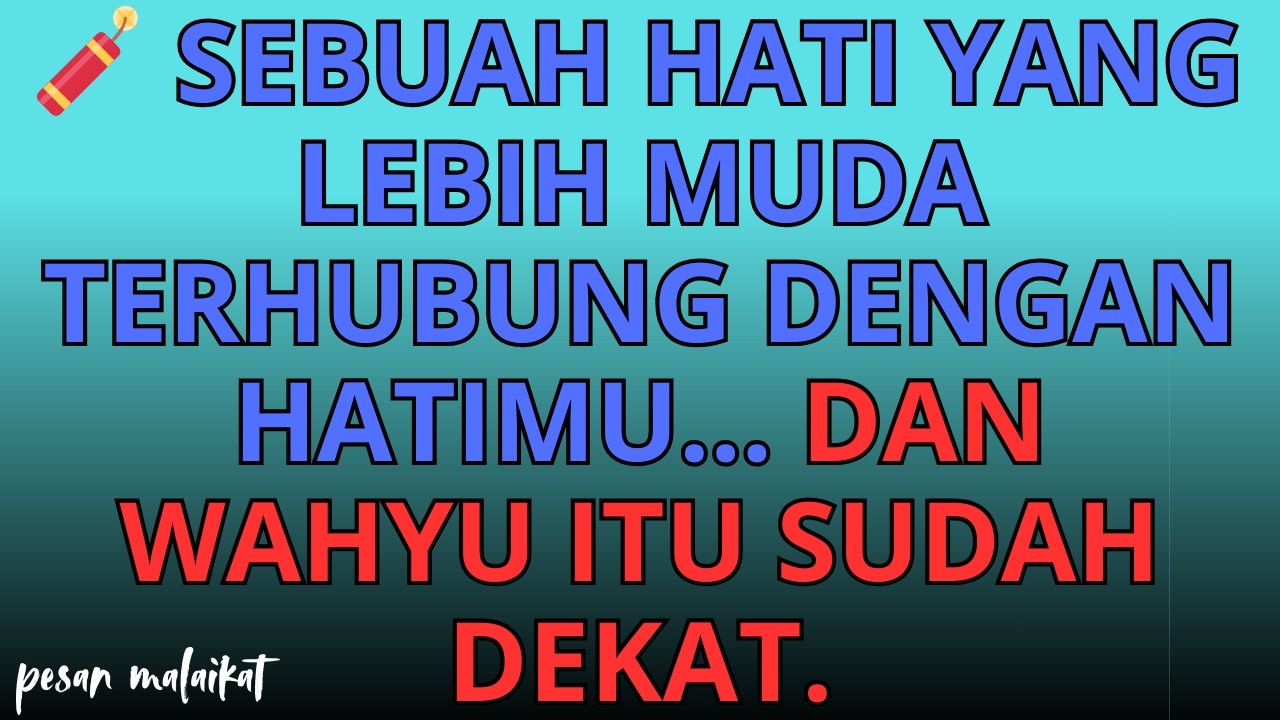 ❤️‍🔥🧨 Sebuah hati yang lebih muda terhubung dengan hatimu… dan wahyu itu sudah dekat.