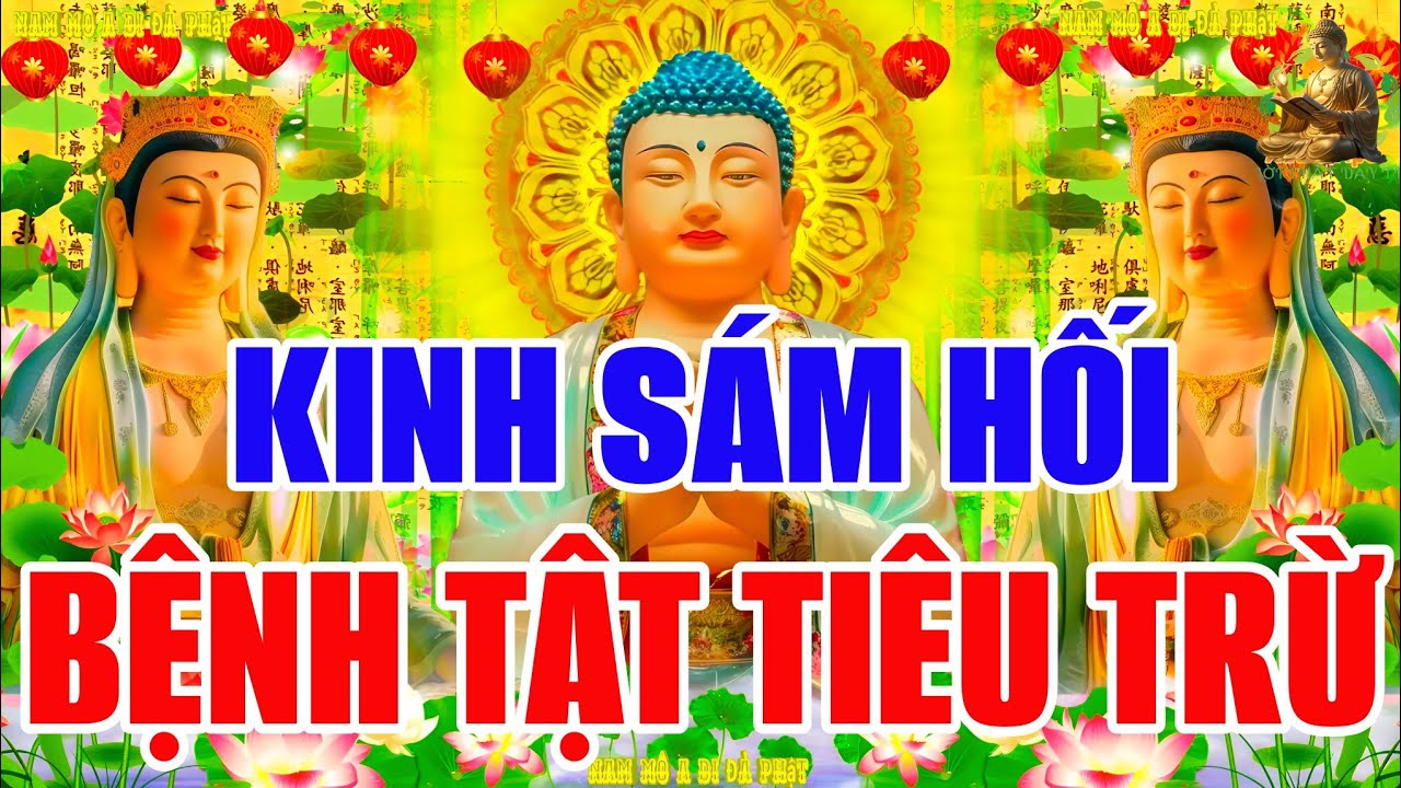 Tối 30 Âm Nghe THẦY Tụng Kinh Cầu An Sám Hối , BỒ TÁT PHÙ HỘ ĐỘ TRÌ Cả Nhà Sức Khỏe Tiêu Trừ Bệnh