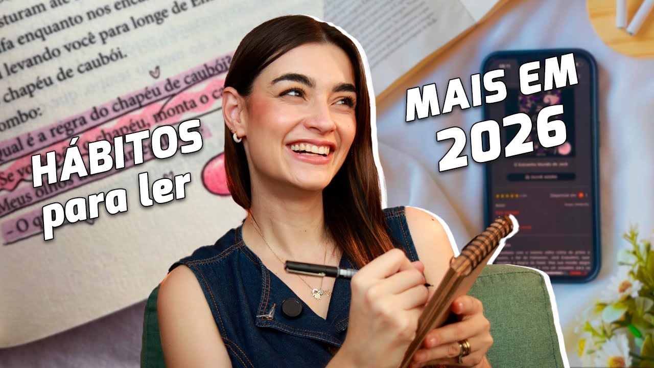 Como ler mais: 10 Hábitos que transformaram minha leitura 📚