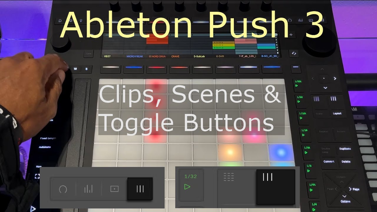 Ableton Clips, Scenes & Toggle Buttons