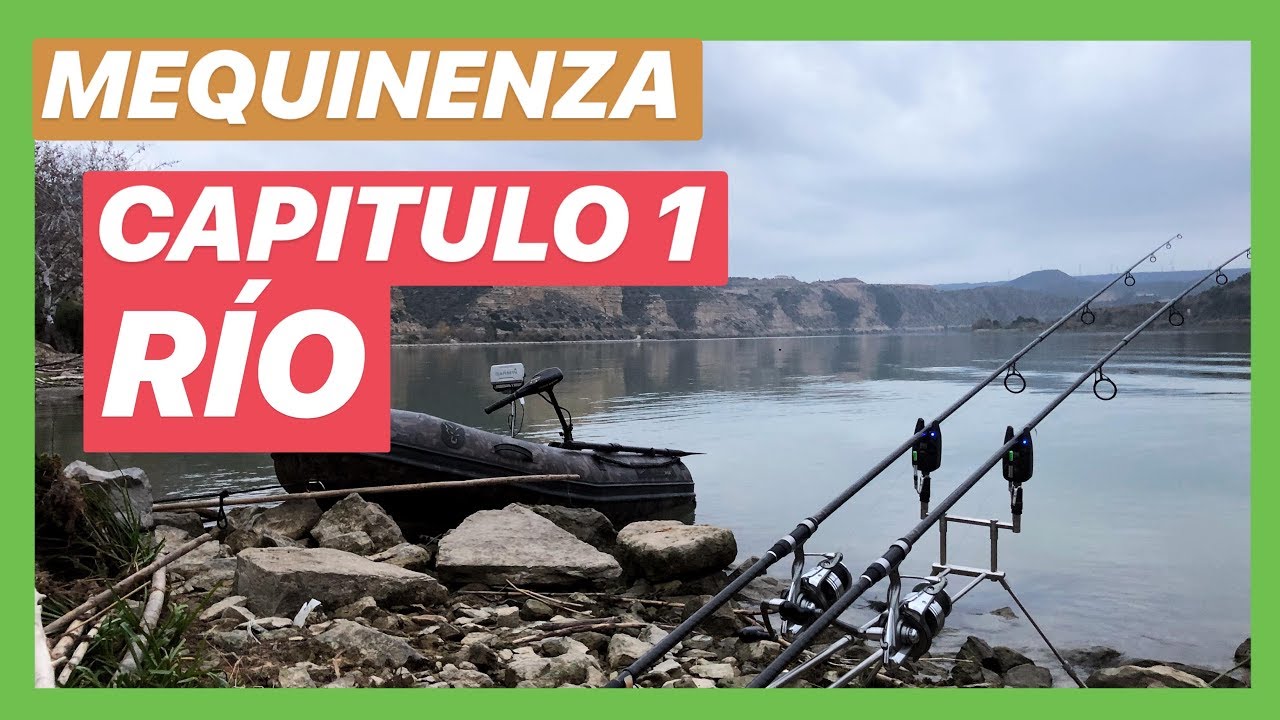 SESIONES CARPFISHING | MEQUINENZA | PRIMER D&Iacute;A