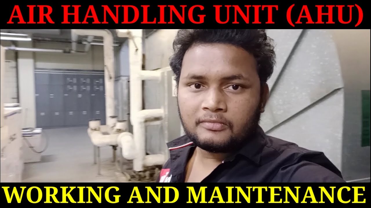 Air Handling Unit (AHU) Working And Maintenance In Hindi || Practical Video.👍👍👍