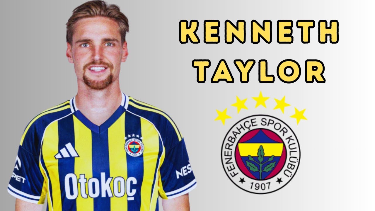 Kenneth Taylor 🇳🇱 🟡🔵 Fenerbah&ccedil;e Transfer Target  Midfield Skills & Highlights 2025