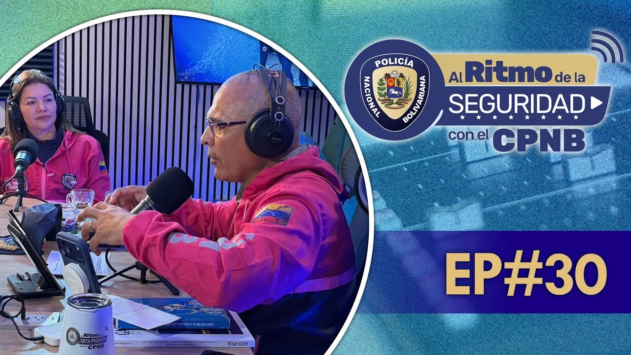 Al Ritmo de la Seguridad con el CPNB Ep#30