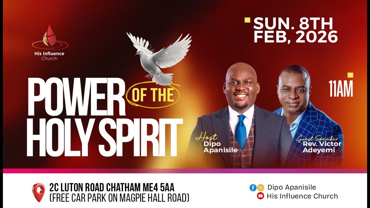 His Influence Church | Power of The Holy Spirit |Rev Victor Adeyemi