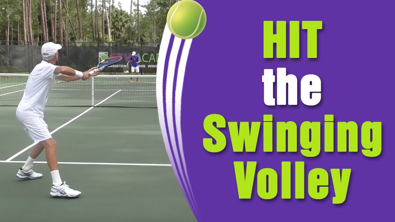 How To Hit The Swinging Volley