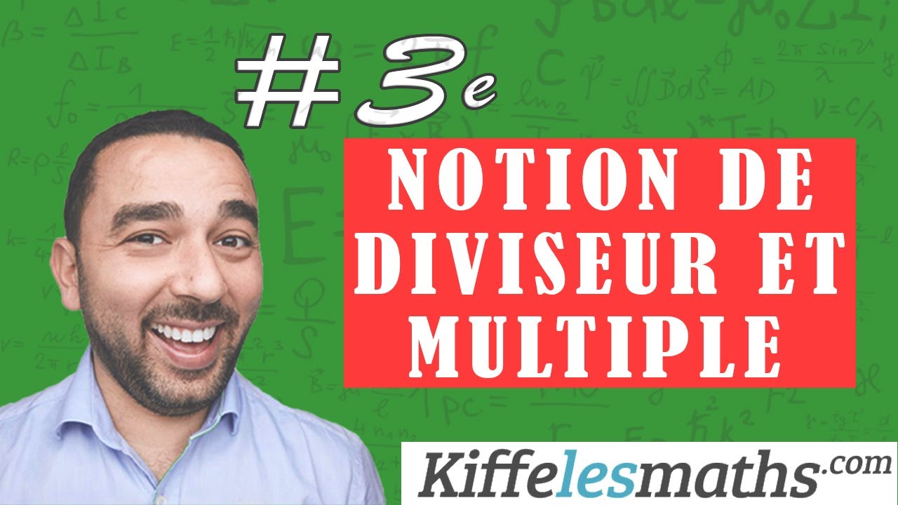 Notion de diviseurs et de multiples. Diviseur et multiple.