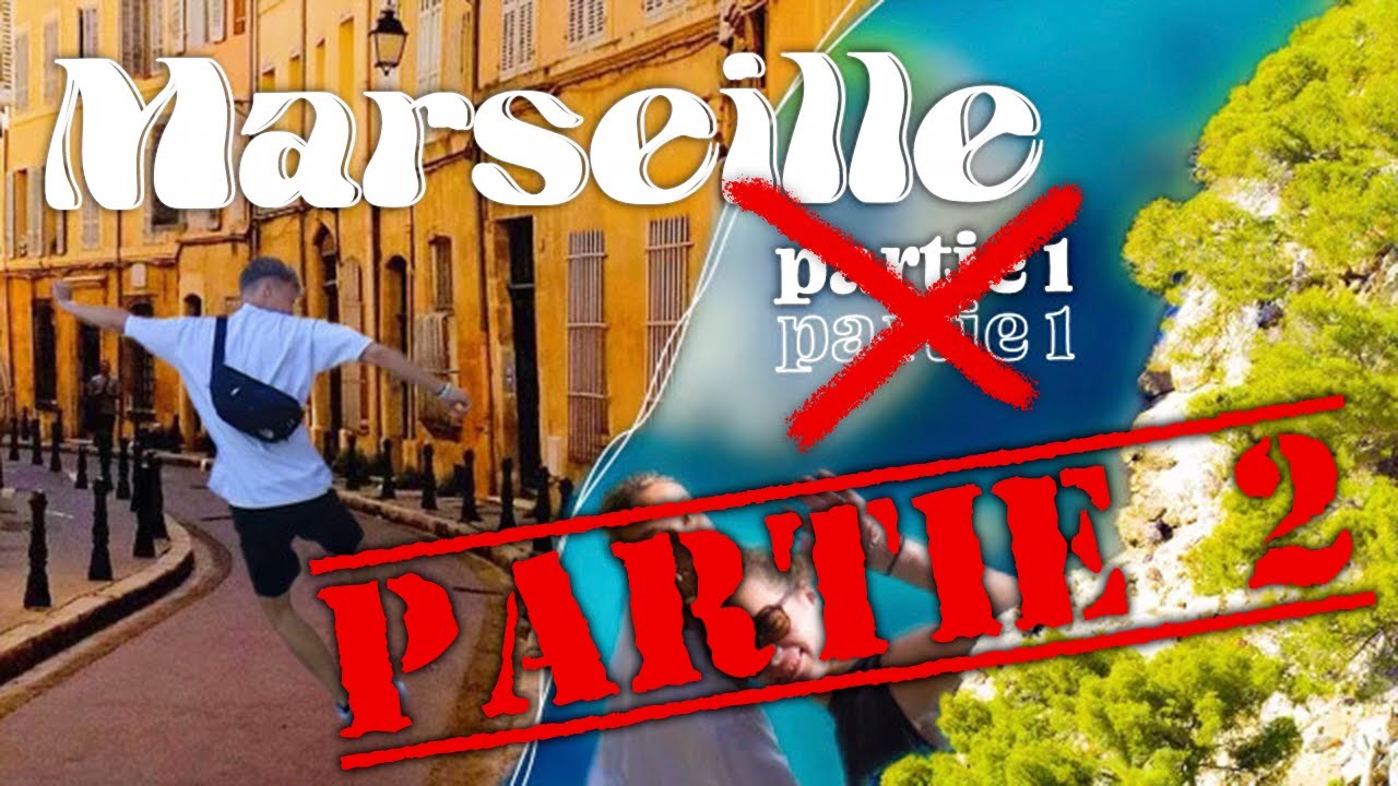 VACANCES À MARSEILLE ☀️ (partie 2 sur 2)