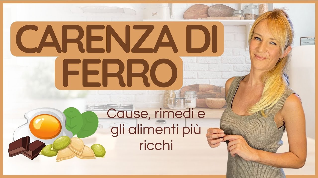 CARENZA DI FERRO | Cause e ALIMENTI RICCHI di questo minerale 🥩