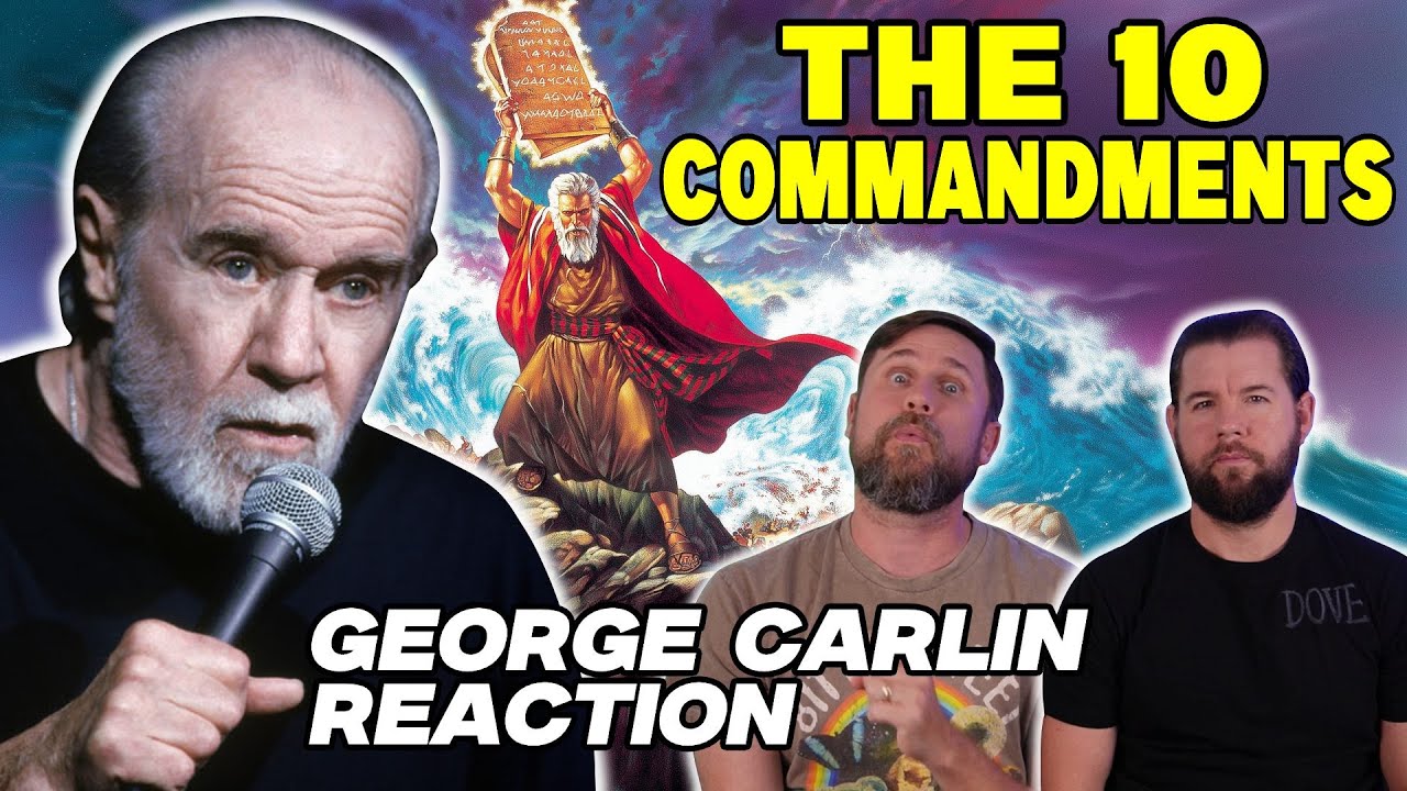 Stay Spiritual Reacts To George Carlin On The Ten Commandments