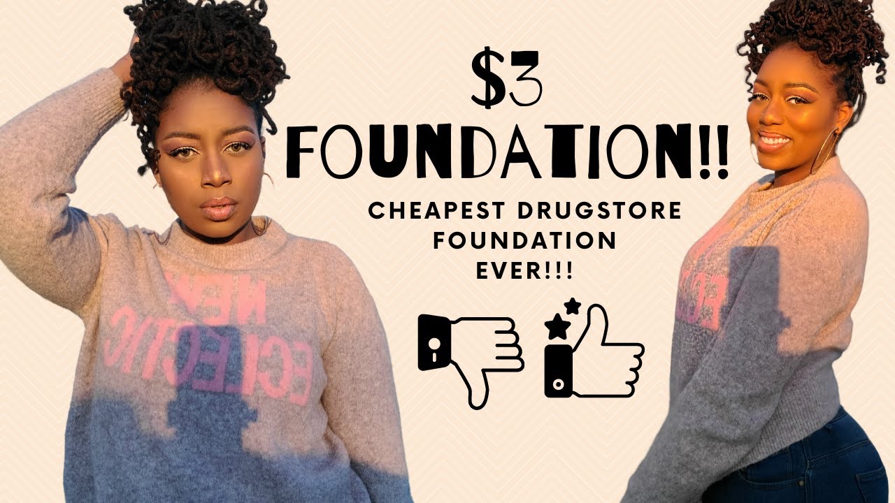 $3 Black Radiance Foundation Review |Drugstore makeup for black women