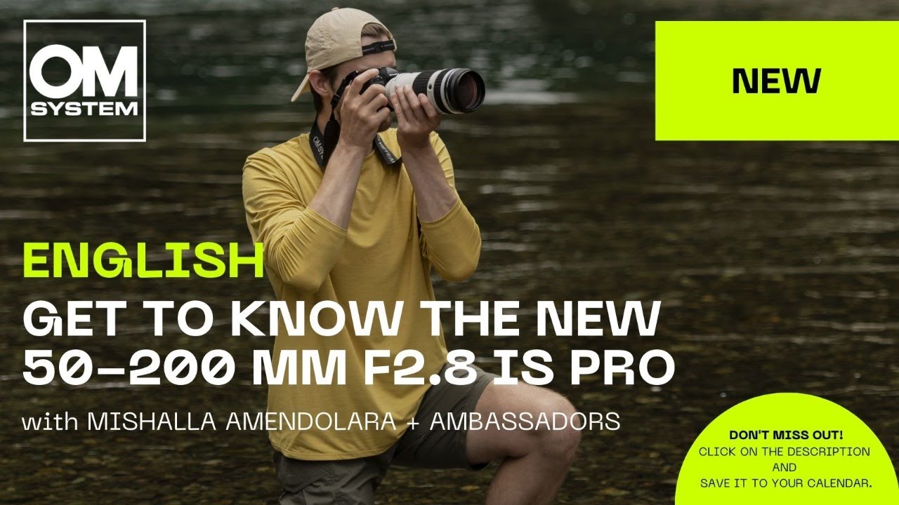 US | FIRST LOOK: The new OM SYSTEM M.Zuiko 50-200 MM F2.8 IS PRO Live launch