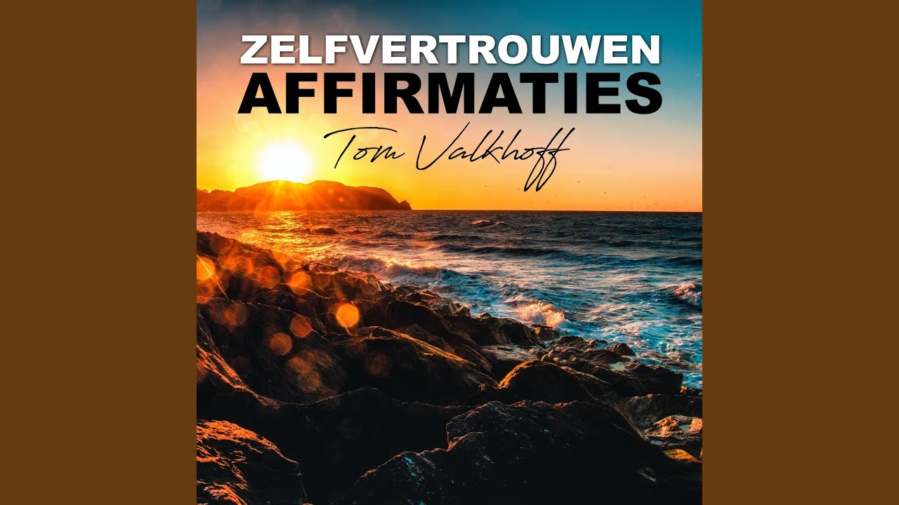 Affirmaties Voor Meer Zelfvertrouwen // Positieve Zinnen // Verbeter Je Zelfbeeld // Krachtig