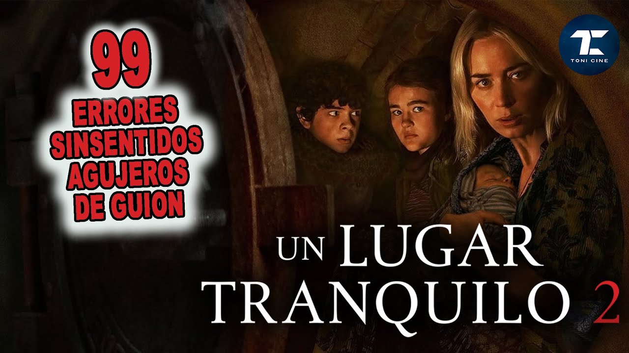 Quiet Place 2 (Un lugar en silencio 2) (2021): 99 errores, agujeros de guion, fallos - Toni Cine