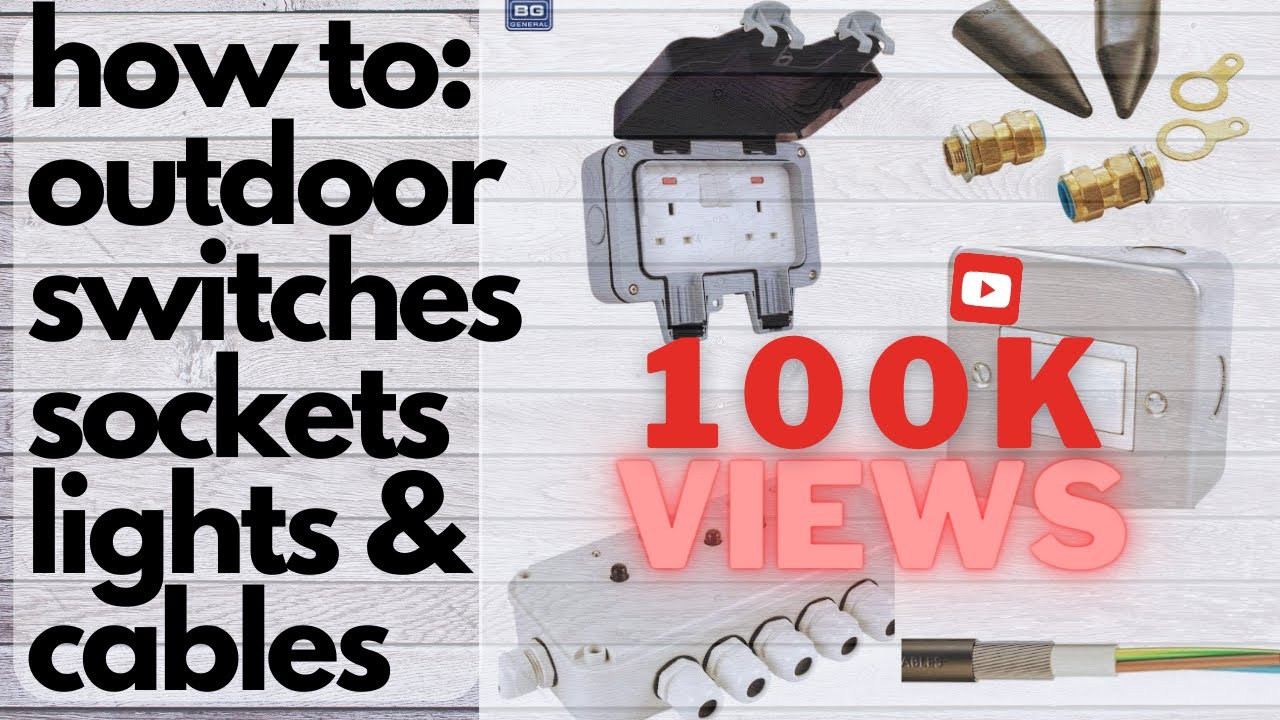 Wiring an Outdoor electric socket & switch for lighting💡, pond & garden (weatherproof & IP66)