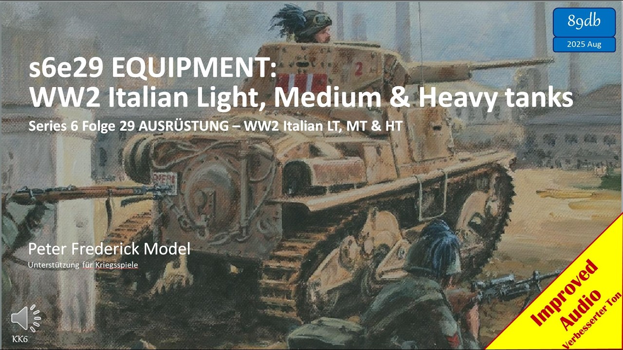 s6e29 EQUIPMENT: WW2 Italian Light, Medium & Heavy tanks