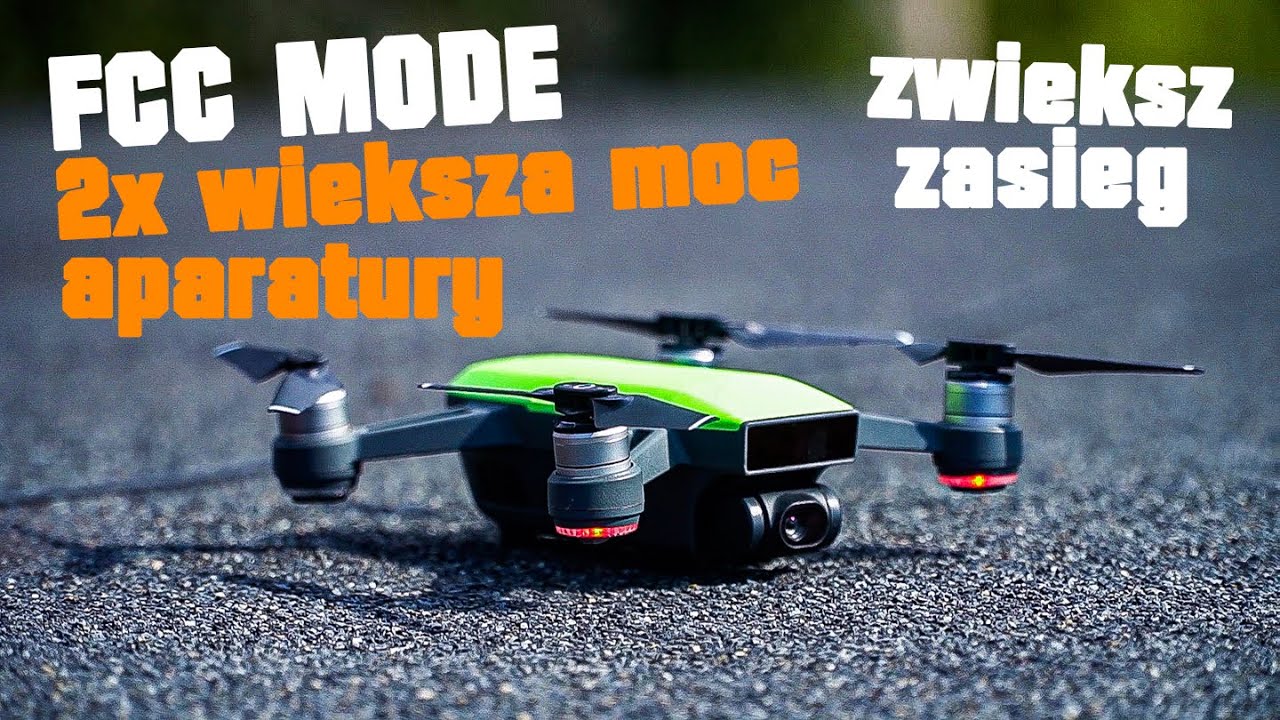 Jak przełączyć DJI SPARK na FCC - ZWIĘKSZ DWUKROTNIE MOC - bez fakeGPS