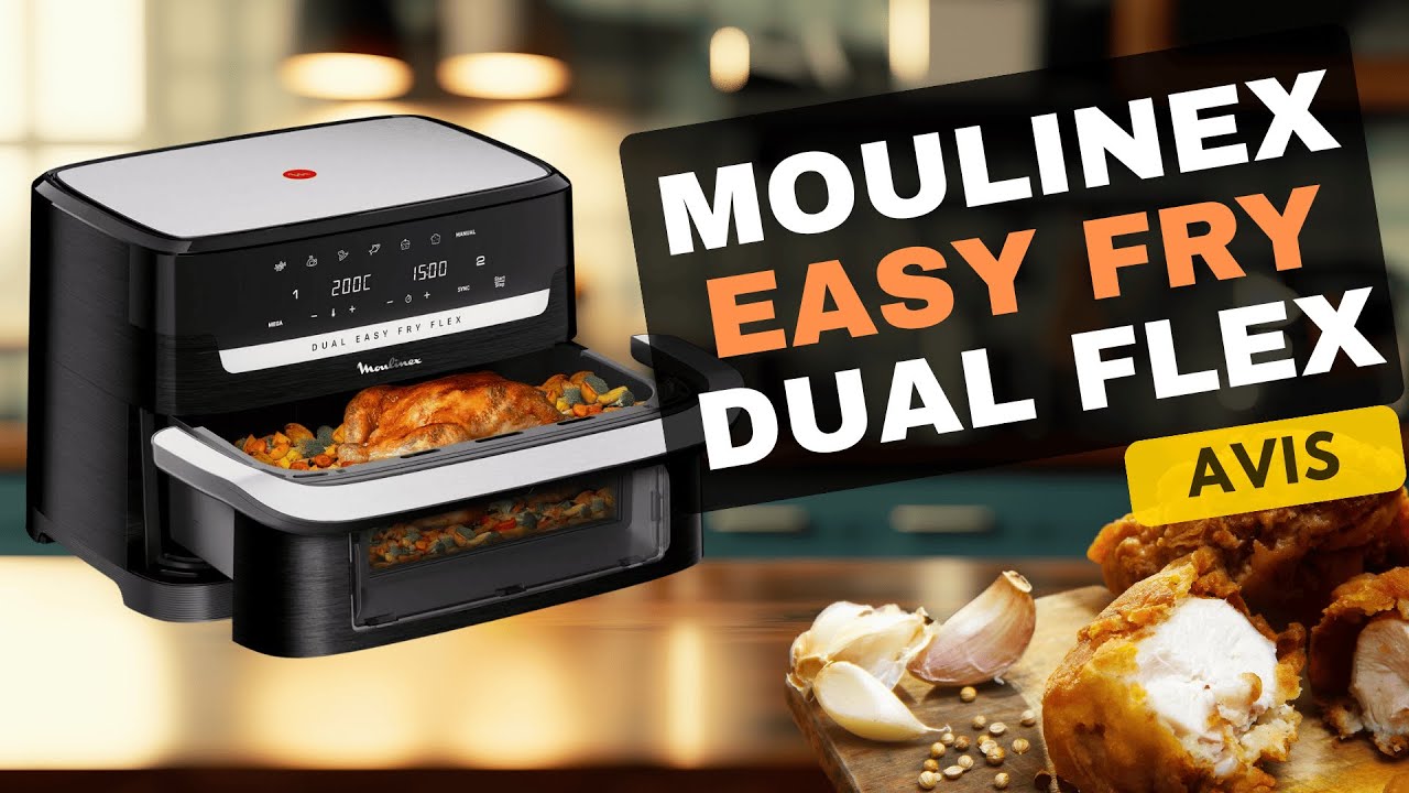 Notre Avis sur  le Moulinex Easy Fry Dual Flex - Un air fryer XXL de 9L avec séparateur amovible !