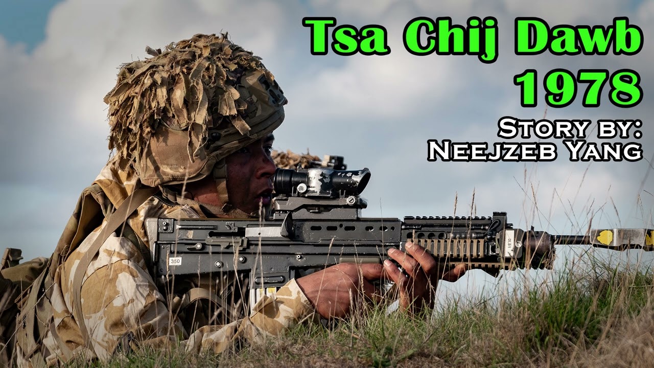Neejzeb Yaj - Dab Neeg Hmoob - Tsa Chij Dawb 1978 [12.04.2022]