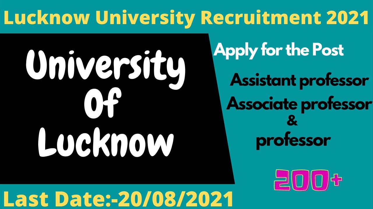 Lucknow University Recruitment 2021| Updated Vacancy ||The Teacher Exam