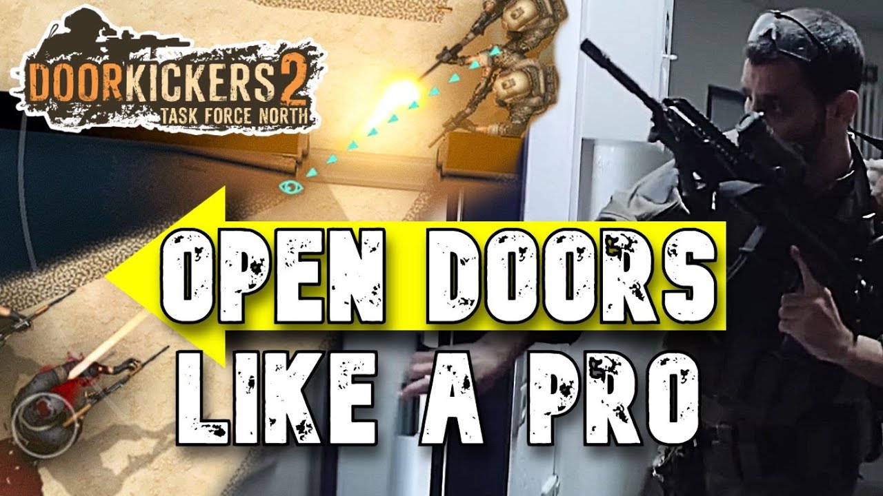 Real CQB Tactics on Doors in Door Kickers 2