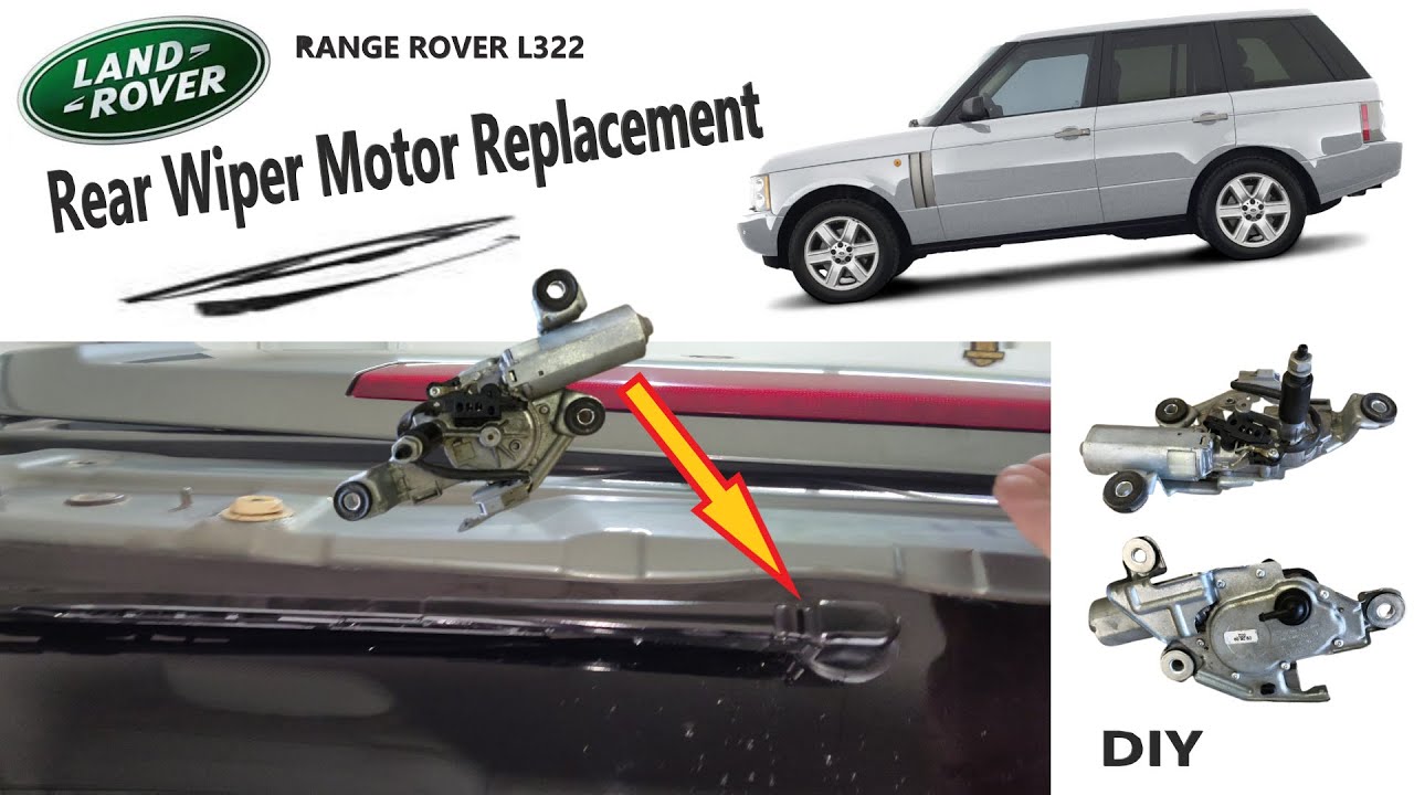 Замена мотора заднего стеклоочистителя Range Rover L322
