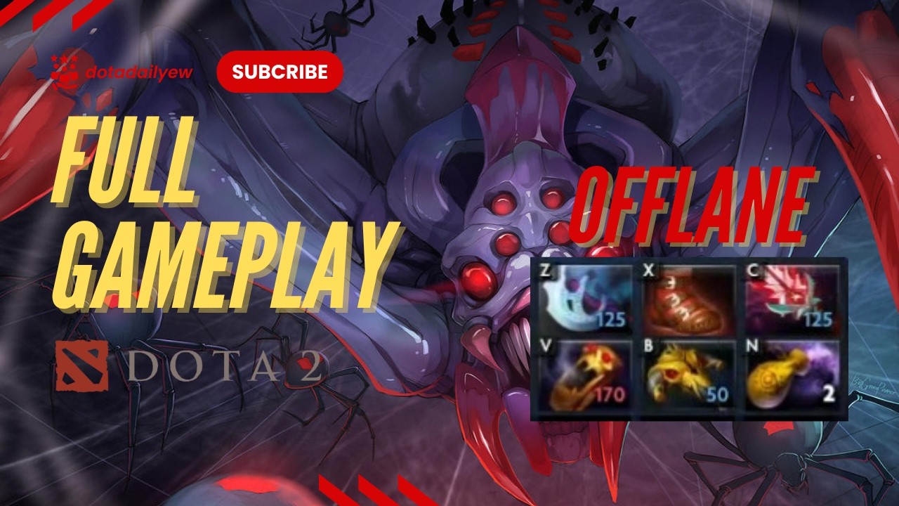 FULL GAME BROODMOTHER OFFLANE DOTA 2 patch 7.40c