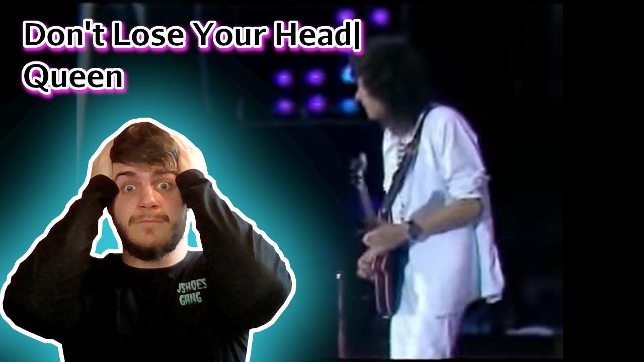 Don't Lose Your Head | Queen (Reaction)