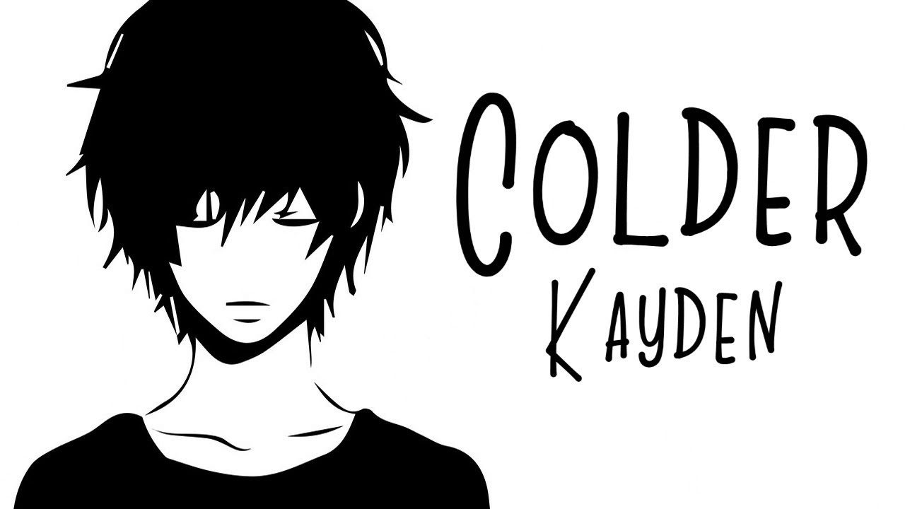 Nightcore → Colder ♪ (Kayden) LYRICS ✔︎