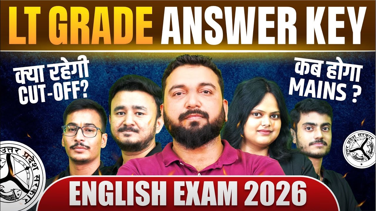 UP LT Grade English Pre Exam 2026 Answer Key | Cut Off Marks & Mains Date Discussion