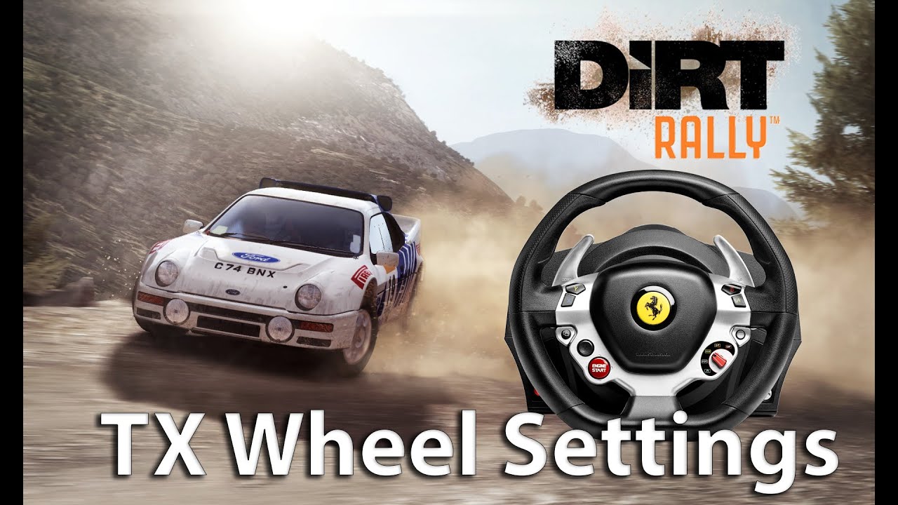 DiRT Rally - Thrustmaster TX Wheel Settings