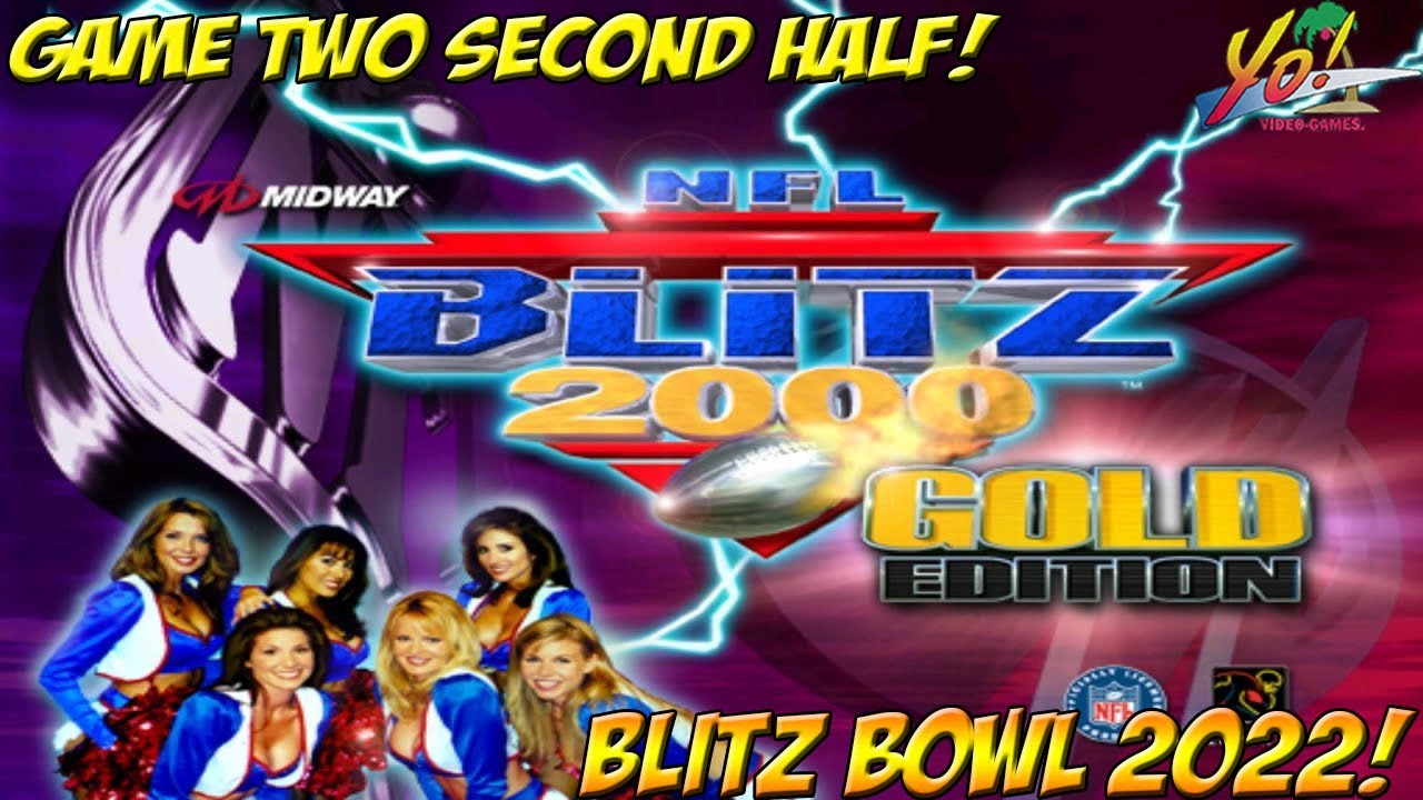 YoVideogames Blitz Bowl 2022! Game Two Second Half!