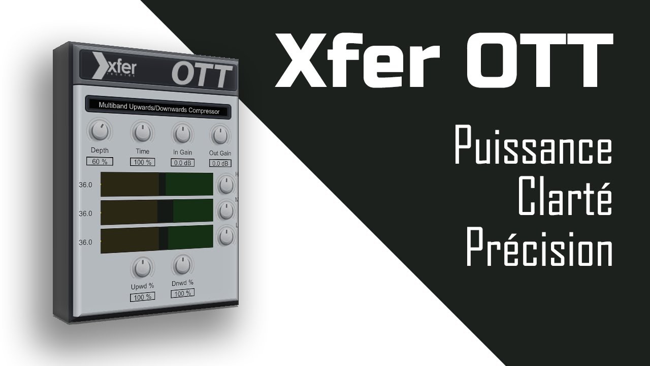 ► Le Xfer OTT | Ce compresseur magique que tout le monde devrait connaître