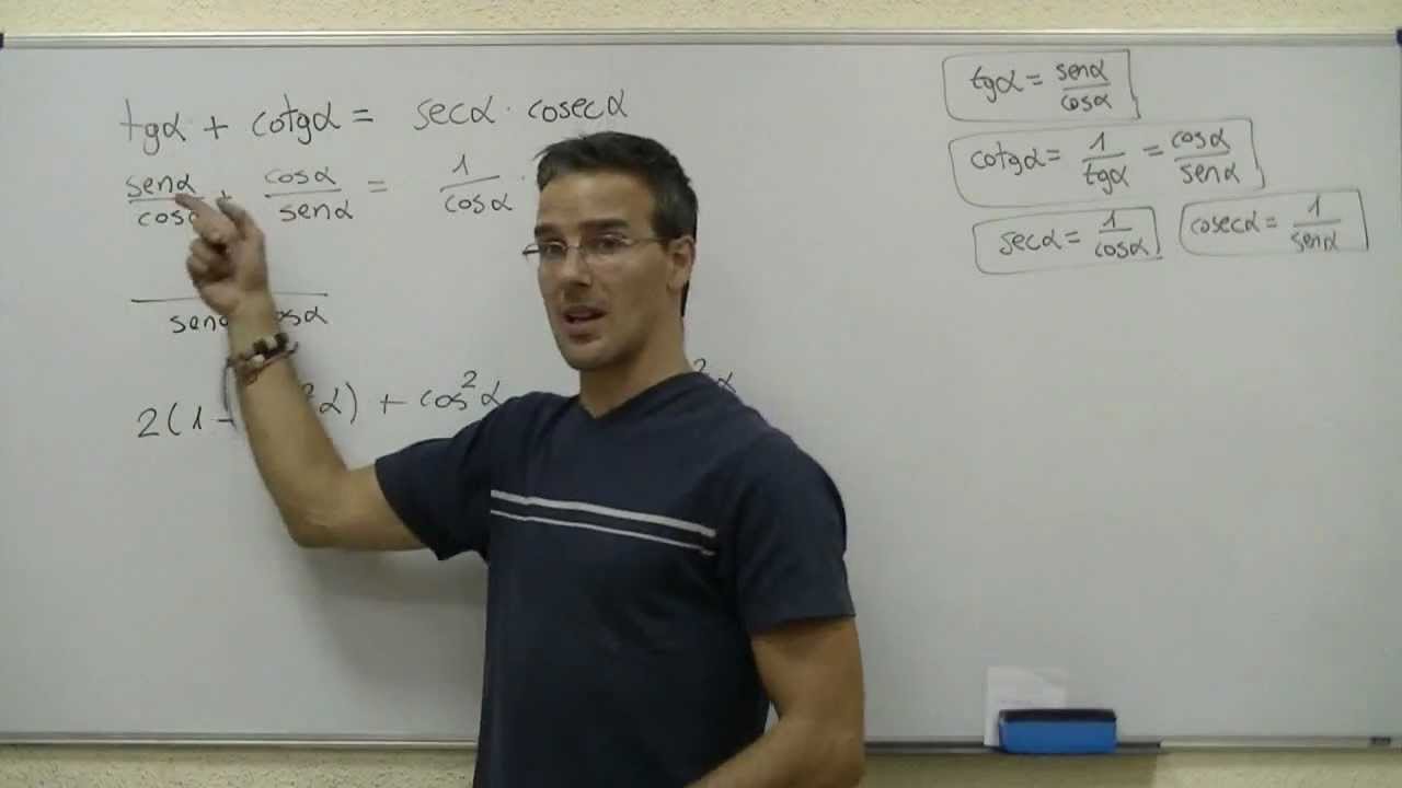 Identidad trigonometrica 01 BACHILLERATO matematicas