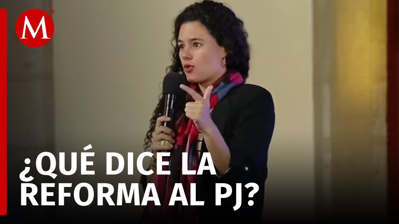 Segob hace un repaso de lo que consta la reforma al Poder Judicial en La Mañanera