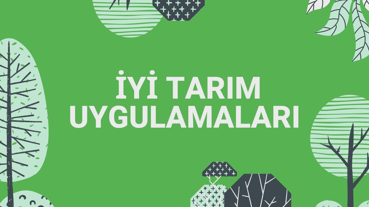 İyi Tarım Uygulamaları