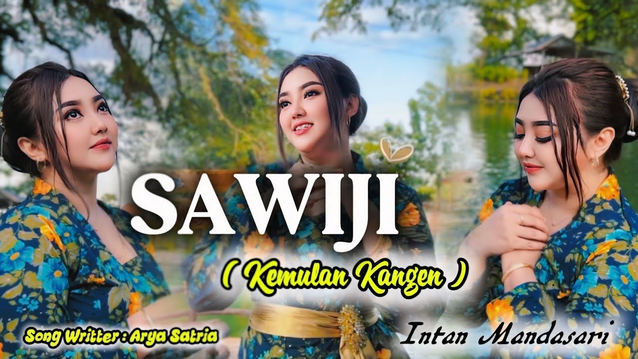 SAWIJI (KEMULAN KANGEN) ORIGINAL video music - INTAN MANDASARI