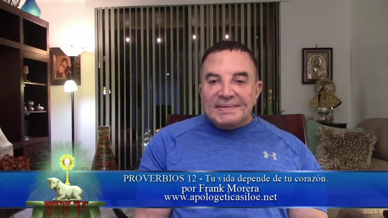 PROVERBIOS 12 - Tu vida depende de tu coraz&oacute;n - por Frank Morera