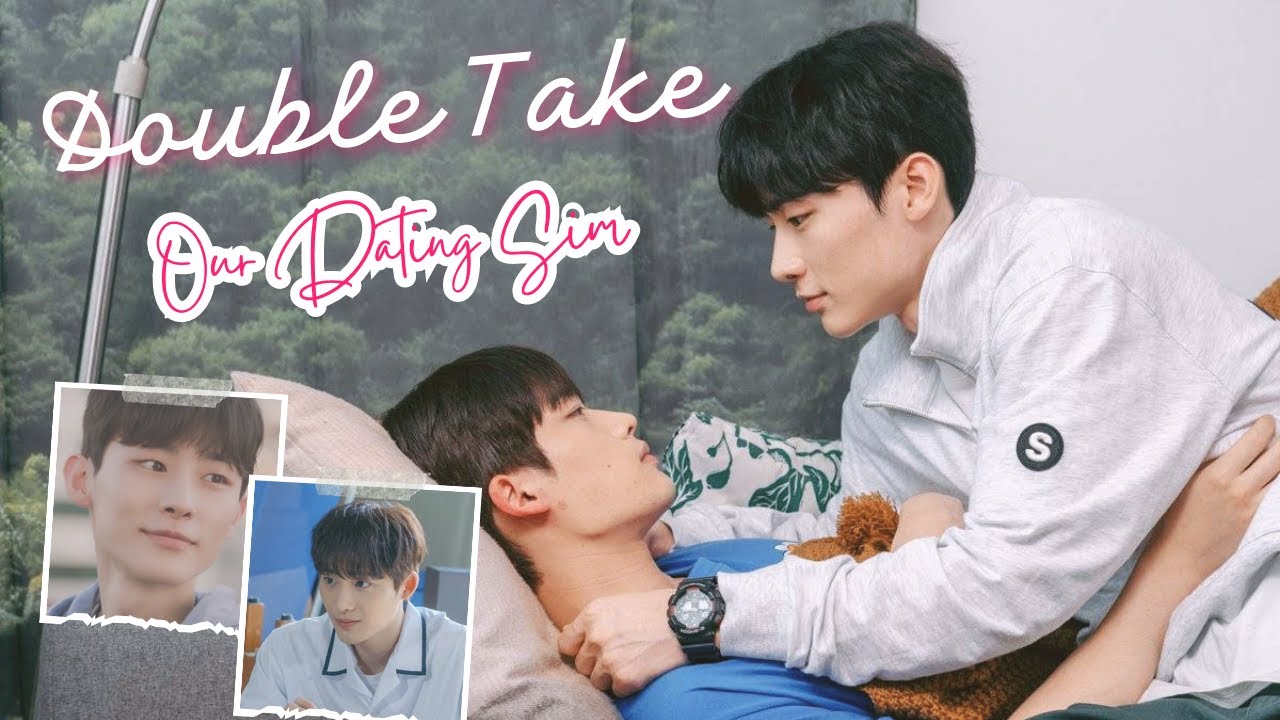 Shin Ki Tae x Lee Wan | Our Dating Sim | Double Take FMV