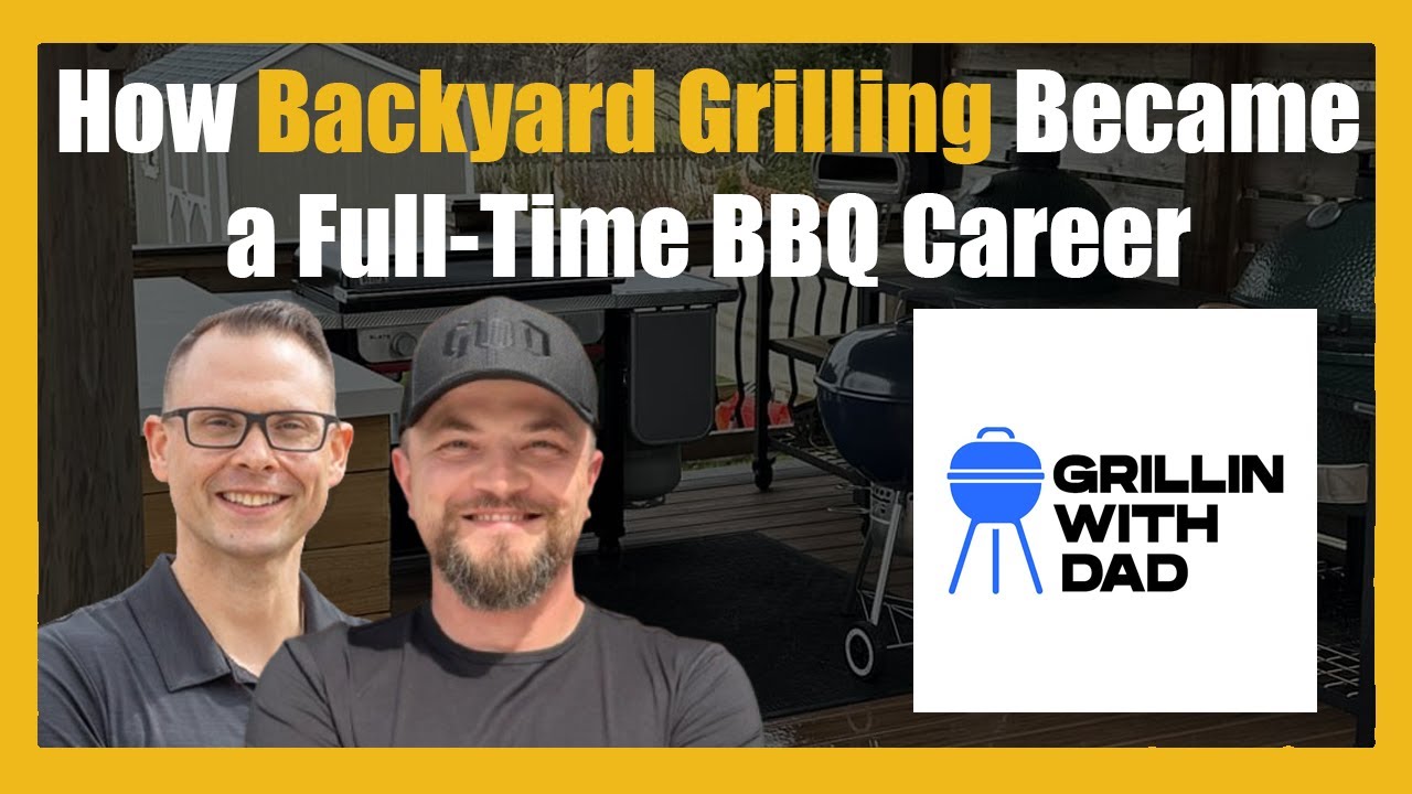 How Backyard Grilling Became a Full-Time BBQ Career with @GrillinWithDad's Maciej Zurawski