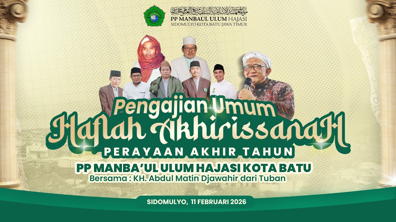 PENGAJIAN UMUM | HAFLAH AKHIRISSANAH | PONDOK PESANTREN MANBAUL ULUM HAJASI