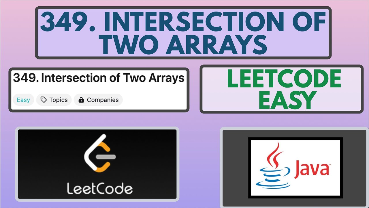 Leetcode | 349. Пересечение двух массивов | Простое решение | Решение на Java