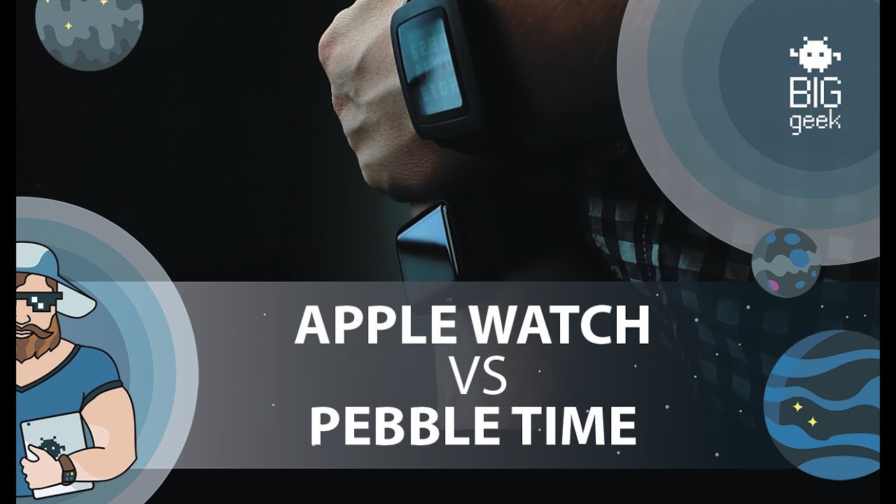 Apple Watch против Pebble Time: битва смартчасов!