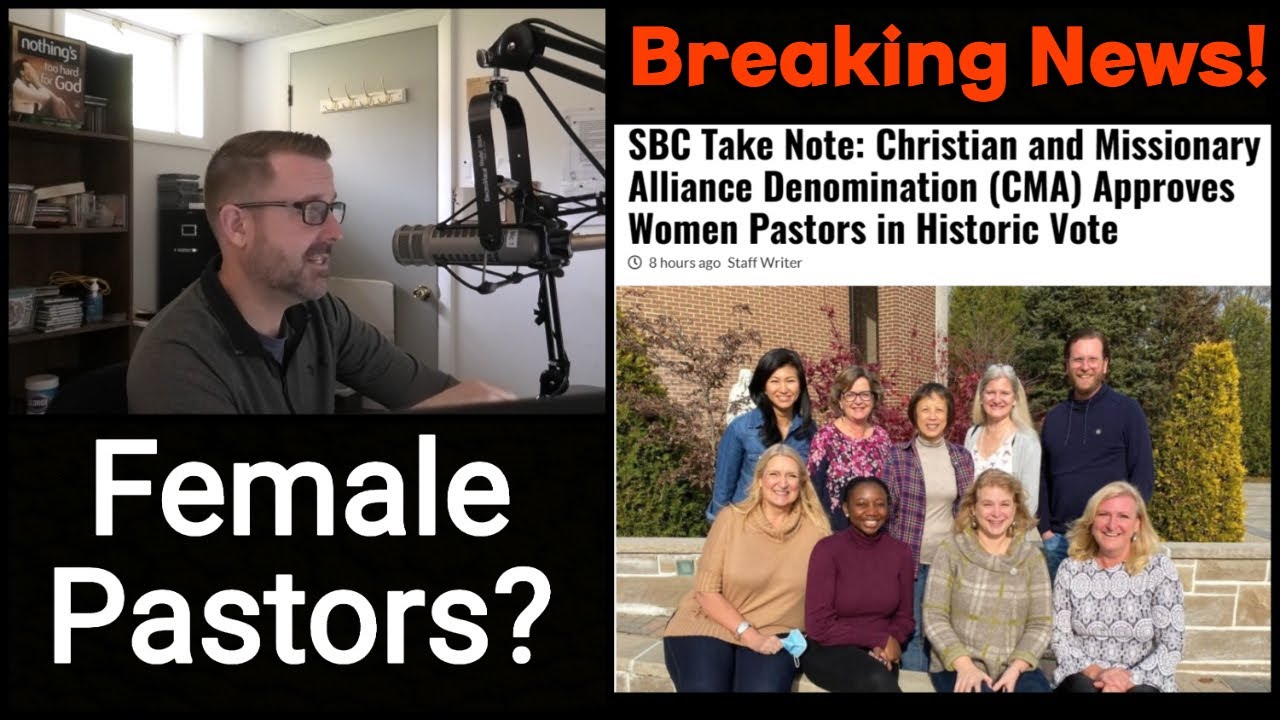 CMA голосует за утверждение женщин-пасторов. Как это согласуется с Писанием?