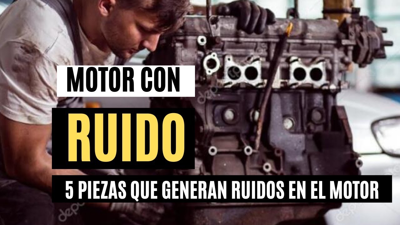 5 FALLAS que causan RUIDOS en el MOTOR y problemas de RECALENTAMIENTO