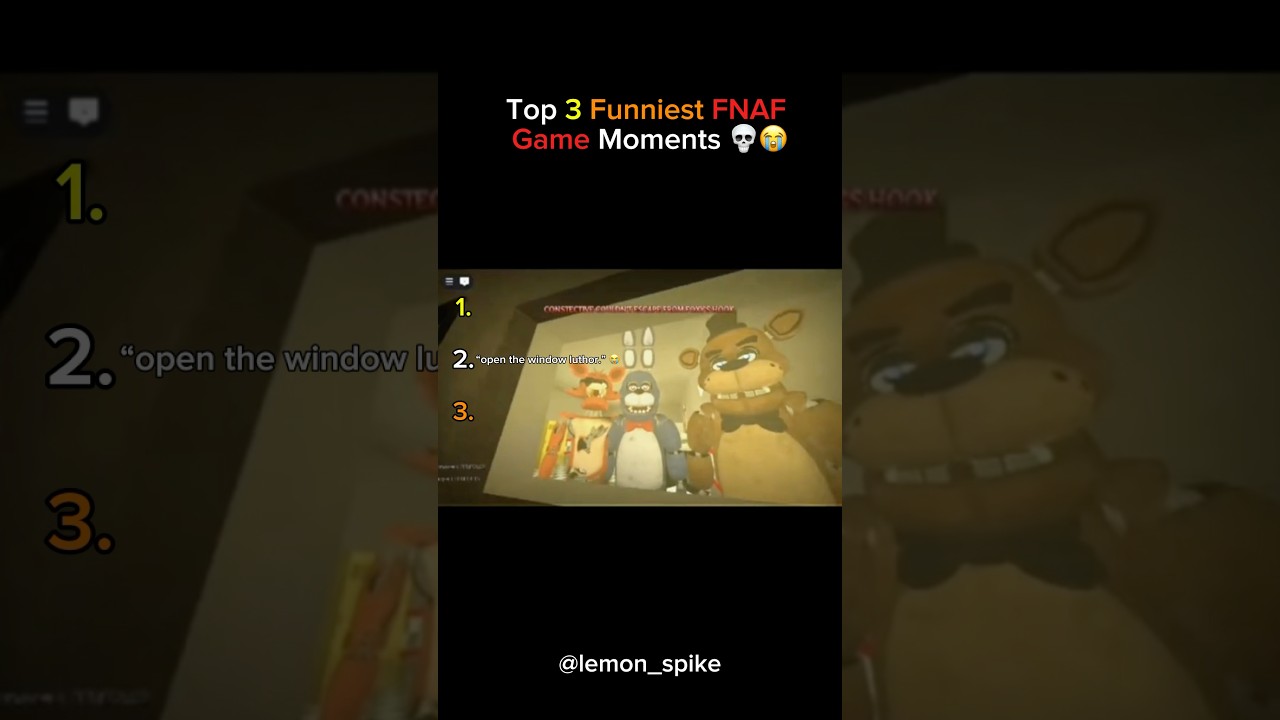 Top 3 Funniest FNAF Game Moments 💀 First one is Nuts!! 💀😭